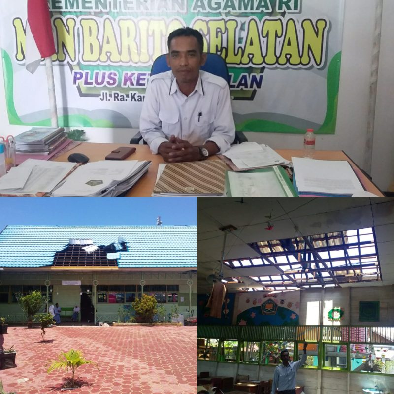 Sutarwi Kepala Sekolah MAN Barito Selatan (atas) dan dua buah gedung sekolah yang mengalami kerusakan akibat angin rebut
Foto. Alifansyah. 1tulah.com


